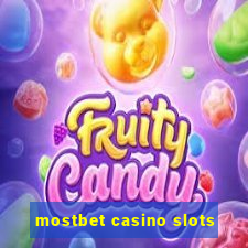 mostbet casino slots