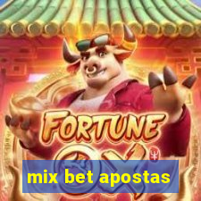 mix bet apostas