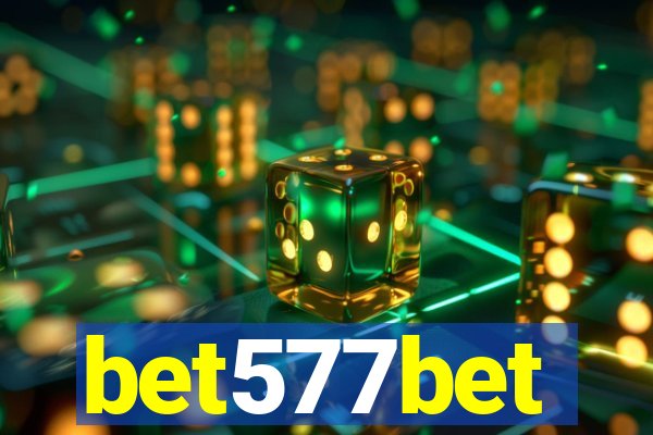 bet577bet