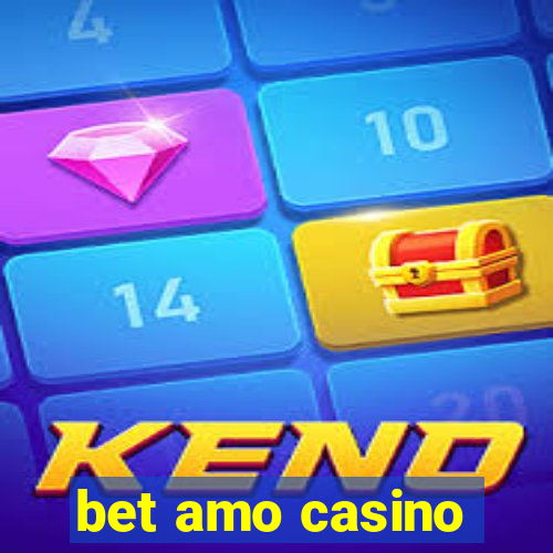 bet amo casino