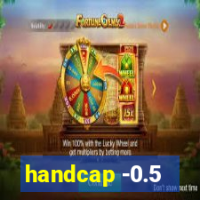 handcap -0.5