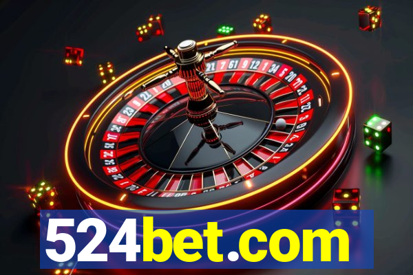 524bet.com