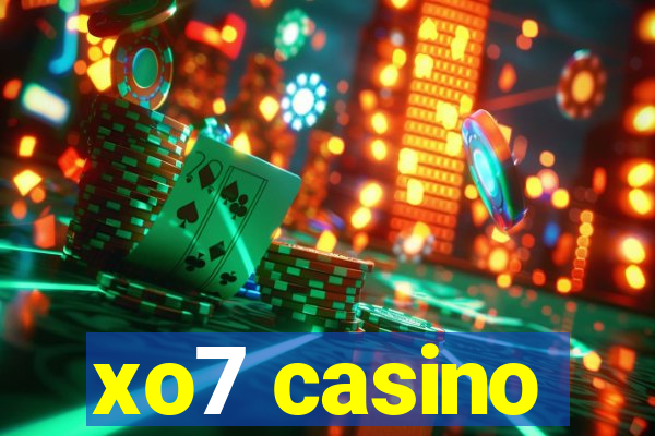 xo7 casino