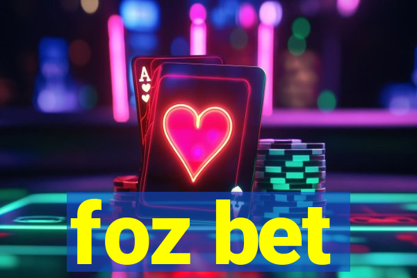 foz bet