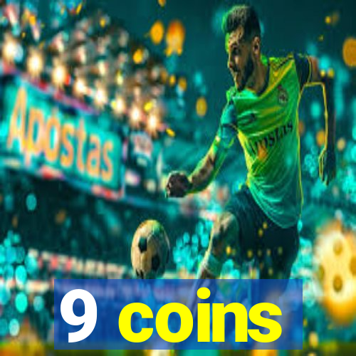 9 coins