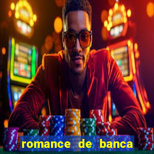 romance de banca digital 2021