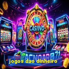 jogos dao dinheiro