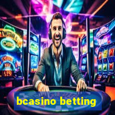 bcasino betting