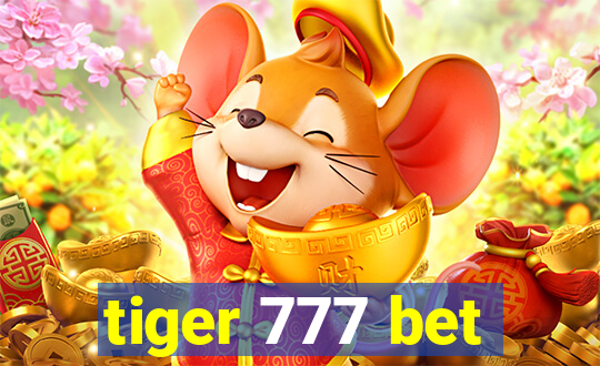 tiger 777 bet