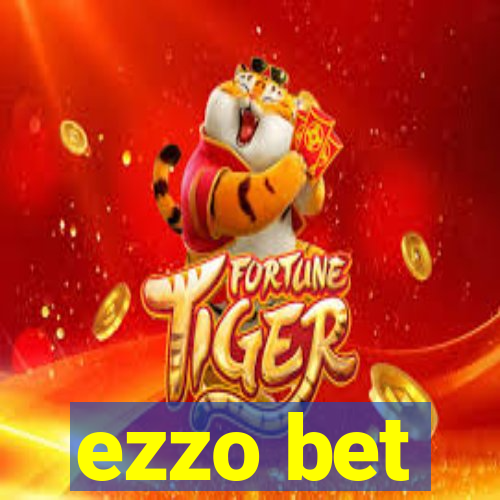 ezzo bet