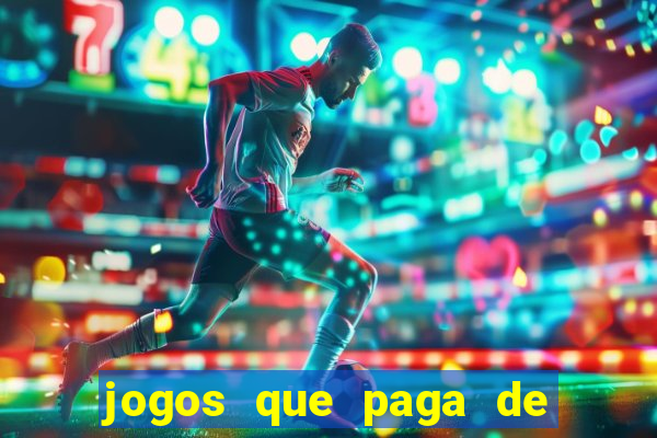 jogos que paga de verdade no pix