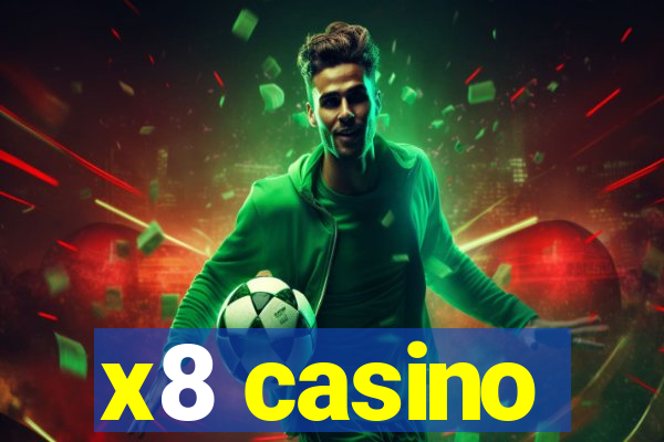 x8 casino