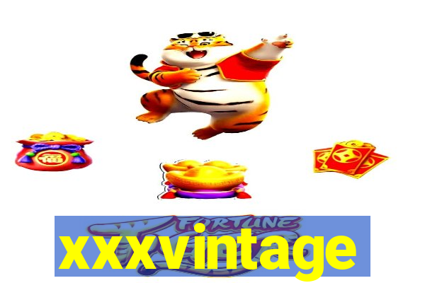 xxxvintage