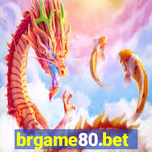 brgame80.bet