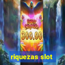 riquezas slot