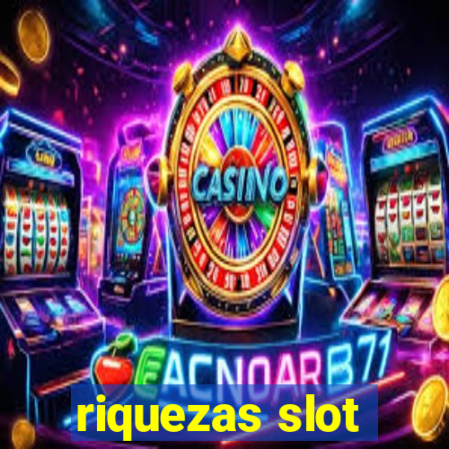 riquezas slot