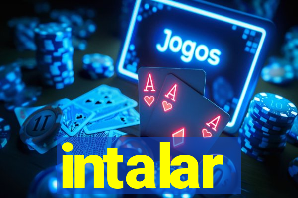 intalar