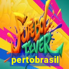 pertobrasil