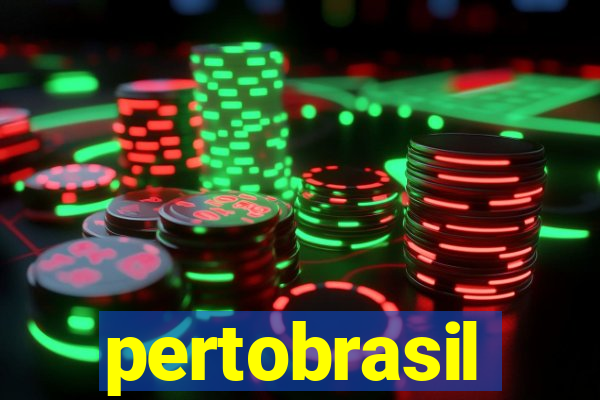 pertobrasil