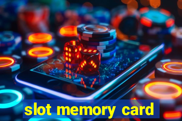 slot memory card