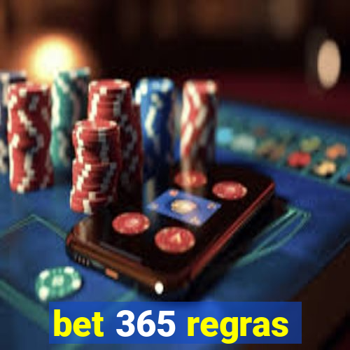 bet 365 regras