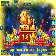 aplicativo de jogos que paga dinheiro de verdade