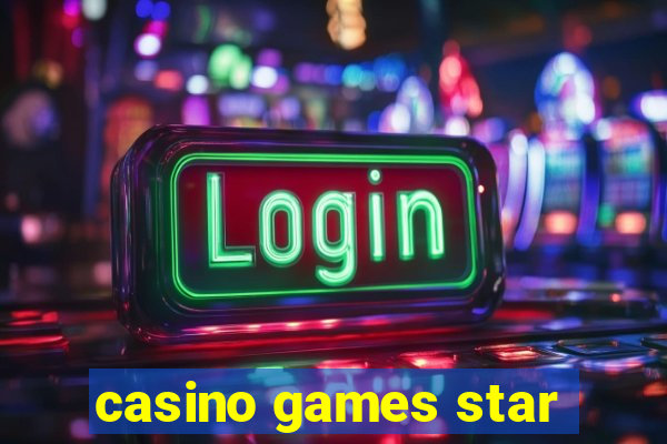 casino games star