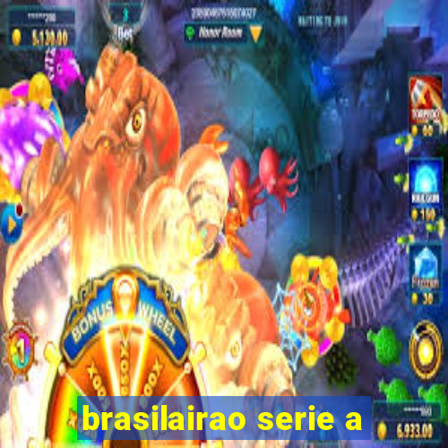 brasilairao serie a