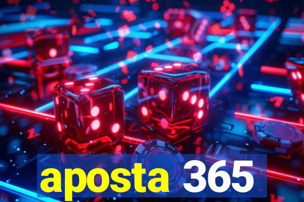 aposta 365