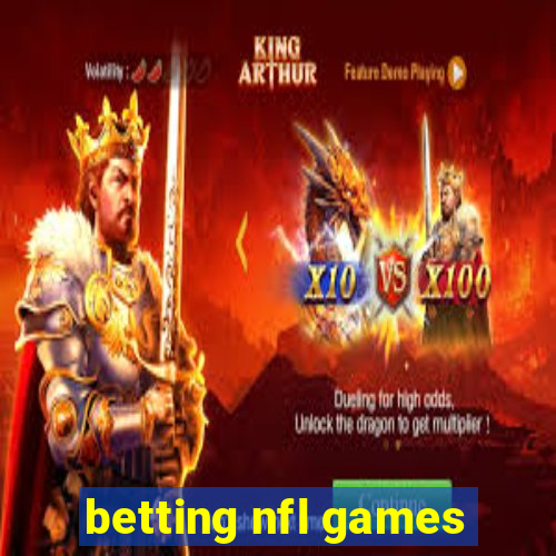 betting nfl games