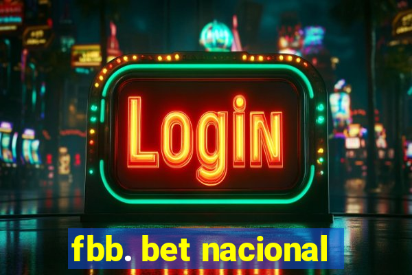 fbb. bet nacional