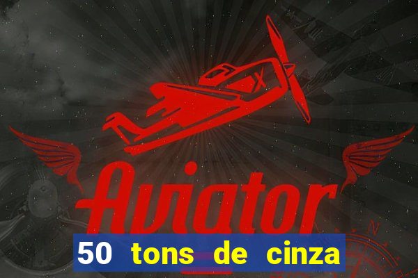 50 tons de cinza filme completo dublado google drive