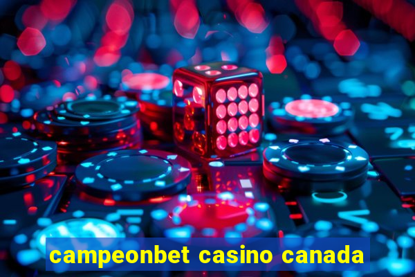 campeonbet casino canada