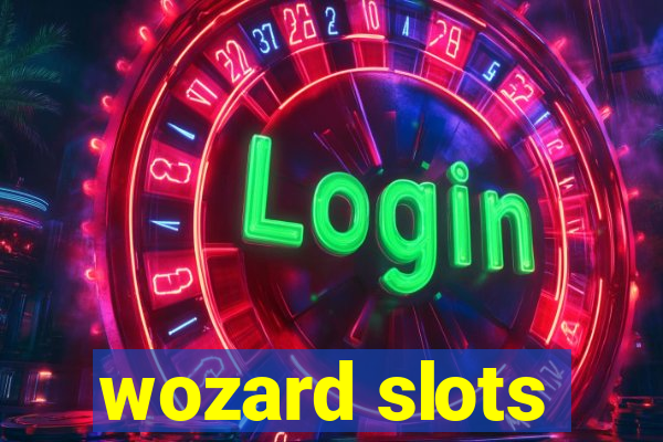 wozard slots