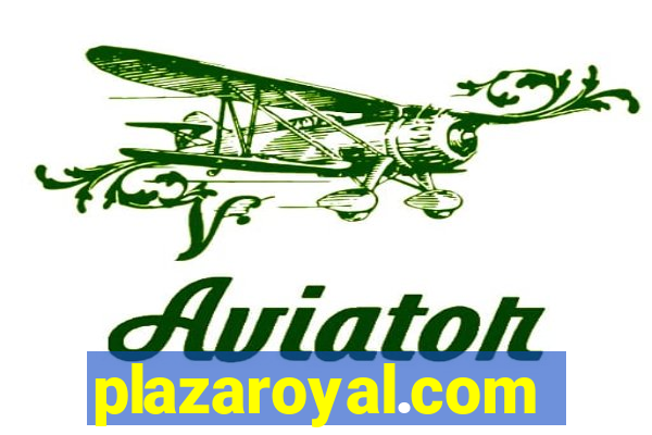 plazaroyal.com