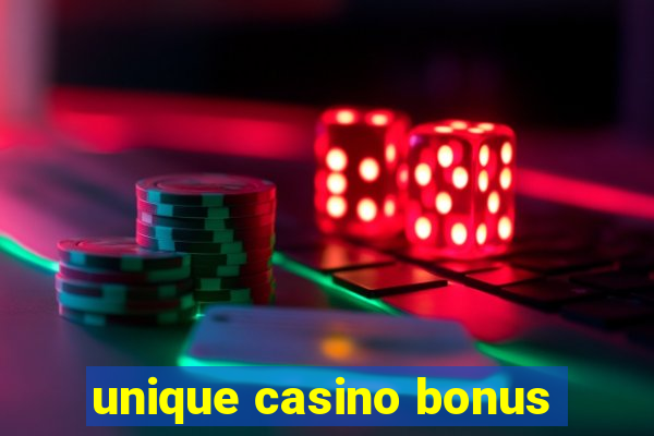 unique casino bonus