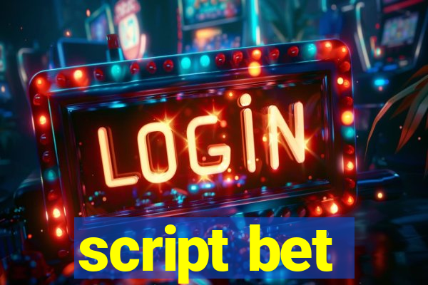 script bet