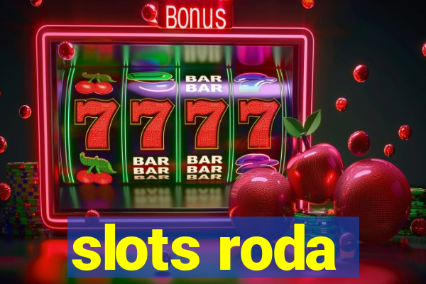 slots roda