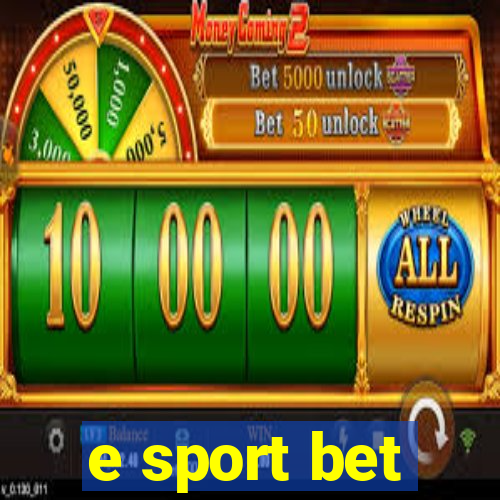 e sport bet