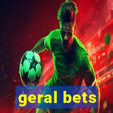 geral bets