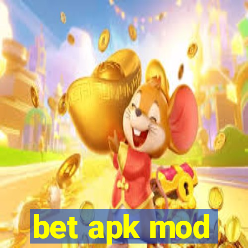 bet apk mod