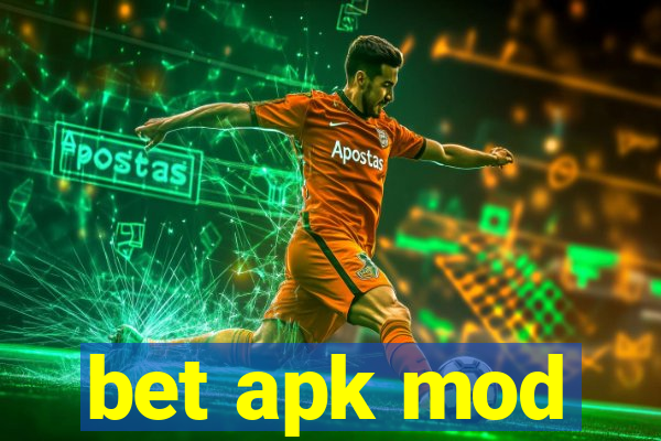 bet apk mod