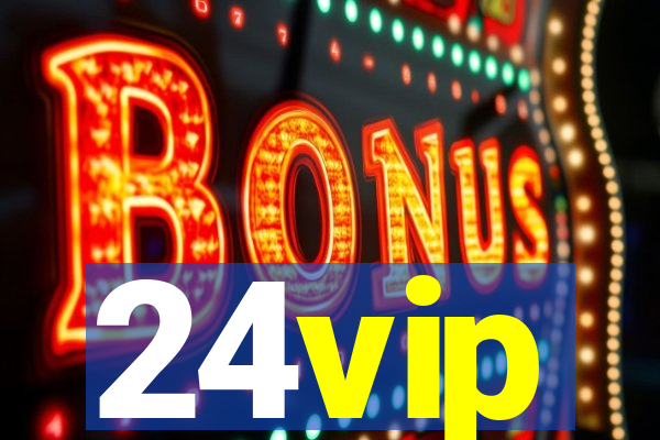 24vip