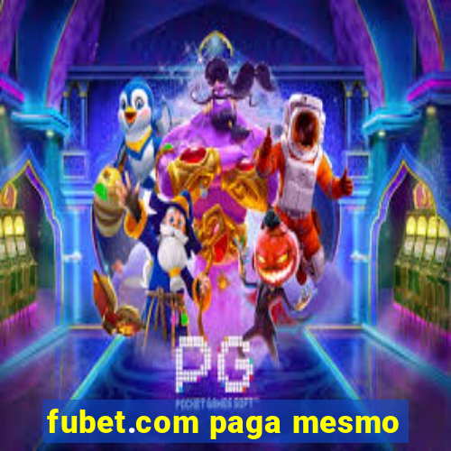 fubet.com paga mesmo