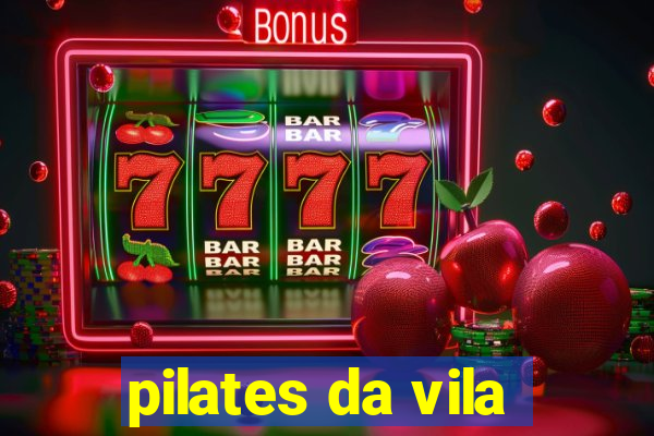 pilates da vila