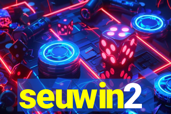 seuwin2