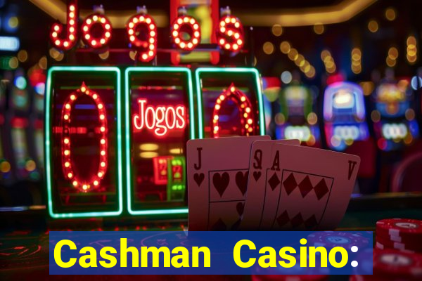 Cashman Casino: Pokies & Slots