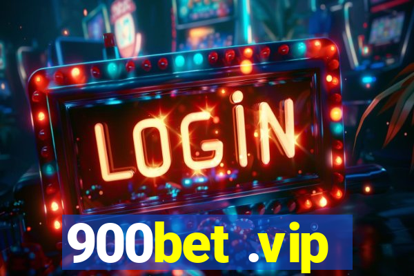 900bet .vip