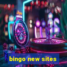 bingo new sites