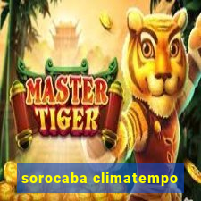 sorocaba climatempo